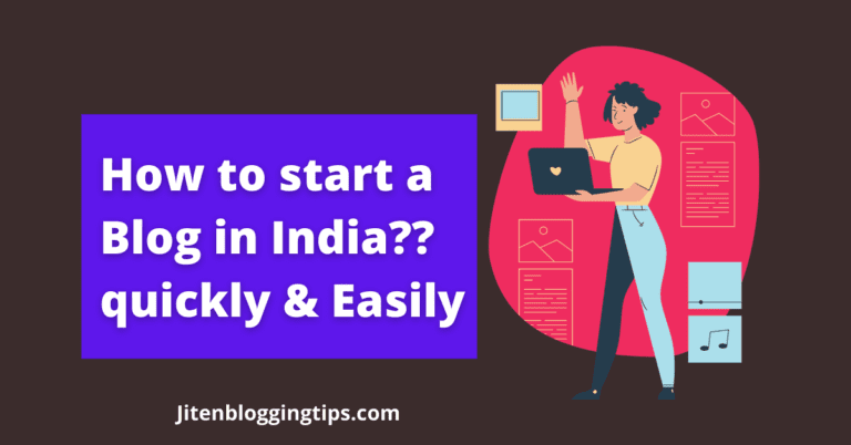 How To Start A Blog In India With Zero Experience-8 Easy Steps{2024}