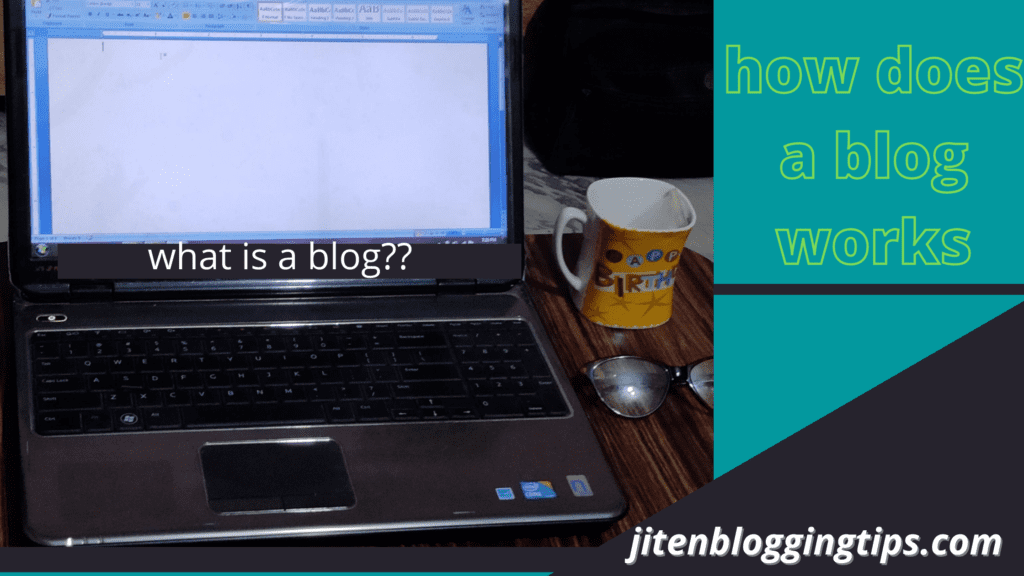what is a blog and how does it work