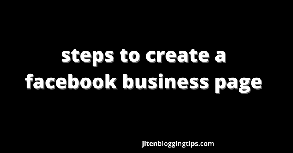 how to create a facebook business page.
